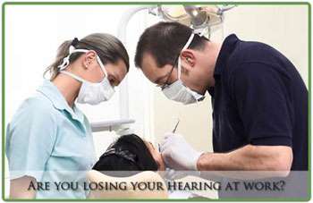 Dentist Hearing Loss